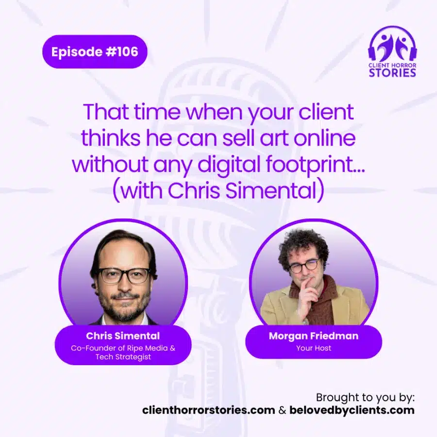 client relationship horror stories poscast
